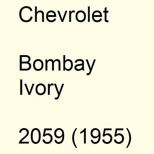 Chevrolet, Bombay Ivory, 2059 (1955).